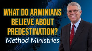 What Is the Arminian View of Predestination  With Ben Witherington III [upl. by Eecyal]