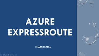 Azure Express Route Overview How to Connect with Azure Express route Azure Express route tutorial [upl. by Shulins]