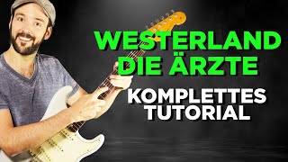 Alles was du brauchst um Westerland von den Ärzten auf der Gitarre zu rocken  auch für Anfänger [upl. by Lucilia]