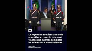 El presidente dijo que la Argentina atraviesa una crisis educativa [upl. by Palmer]