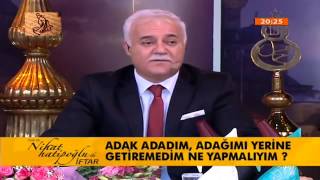 Adak Adadım Adağımı Yerine Getiremedim Ne Yapmalıyım [upl. by Idram63]