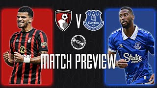 Wins Are Needed Now  Bournemouth v Everton  Match Preview [upl. by Smitty208]