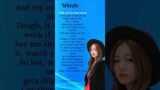 Blackpink Whistle  Jennies rap English lyrics blackpink jennie whistle song shorts [upl. by Joseph370]