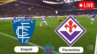 Live  Empoli vs Fiorentina  Italian Serie A Round 6  Today Football live match 2024 [upl. by Recha371]