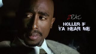 2Pac  Holler If Ya Hear Me 2pac tupac hiphop [upl. by Araz]