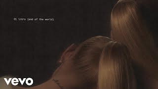 Ariana Grande  intro end of the world lyric visualizer [upl. by Navert397]