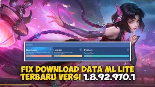 Fix Download Data ML Lite Update versi 18929701 Terbaru  ML Project Next  Zhuxin MLBB [upl. by Chace814]