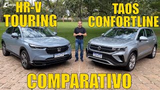 Comparativo Honda HRV Touring x Volkswagen Taos Comfortline [upl. by Zobe]