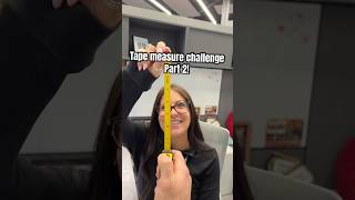 Tape measure challenge pt 2 shorts funny 1stphorm [upl. by Nosidam370]