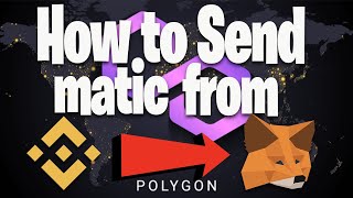 HOW TO TRANSFER CRYPTO FROM BINANCE TO METAMASK WALLET THE CORRECT METHOD IN 2022 POLYGON MATIC [upl. by Anitsrhc]