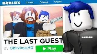 THE LAST GUEST ROBLOX GAME [upl. by Natsud664]