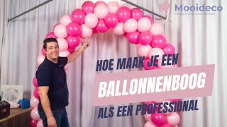 Alles wat je moet weten om een professionele ballonnenboog te maken [upl. by Ofori]