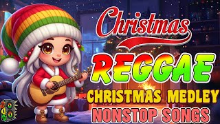 Merry Christmas 2025 🕯️ Reggae Christmas Nonstop Remix 2025 🎄 Non Stop Christmas Songs Medley 2025 [upl. by Aleciram545]