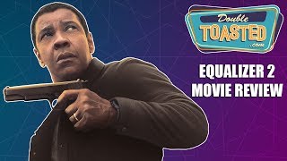 THE EQUALIZER 2 MOVIE REVIEW [upl. by Yentihw767]