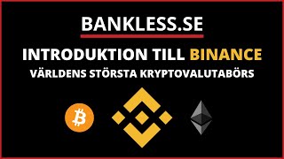 Introduktion Till Binance  Hur Du Köper Kryptovalutor Guide [upl. by Aicaca]