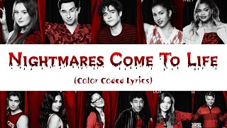 Cast of HSMTMTS  Nightmares Come To Life Color Coded Lyrics From HSMTMTS THE FINAL SEASON [upl. by Nahama]