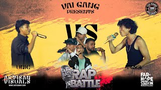 FARHOP RAP BATTLE  BATTLE ROUND  TG23 VS UNIC  VAIGANG RECORDS PRESENT [upl. by Dlaniger658]