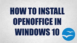 How to Install OpenOffice and Set the Default Microsoft Type Files in Windows 10 [upl. by Ericha]