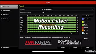 Hikvision HiWatch HiLook Set up Motion Detect Recording on CCTV Recorder  Adil Electronics  ᴴᴰ [upl. by Tilagram634]