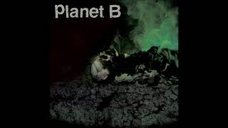 Disease Control feat Sonny Kay HQ HD  Planet B [upl. by Pacien314]