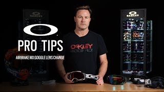 AIRBRAKE MX GOGGLE CHANGE  OAKLEY PRO TIPS [upl. by Ajiak]