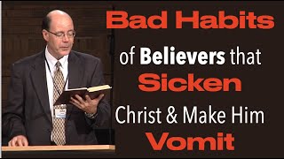 CLW26 HAVE YOU STARTED AVOIDING THE BAD HABITS OF BELIEVERSTHAT SICKEN CHRIST amp MAKE HIM VOMIT [upl. by Okihcim]