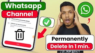 Whatsapp channel permanently delete kaise kare  Whatsapp channel delete kaise kare [upl. by Ahsekad]