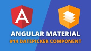 Angular Material 14  Datepicker Component [upl. by Eojyllib]