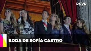 Sofía Castro y Pablo Bernot por qué los Peña Pretelini no estuvieron en su boda RSVP [upl. by Ardisj]