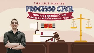 Processo Civil  Juizado Especial Cível e Juizado Especial da Fazenda Pública [upl. by Notnyw]