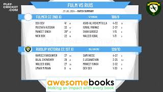 Fulmer CC 2nd XI v Ruislip Victoria CC 1st XI [upl. by Alatea]