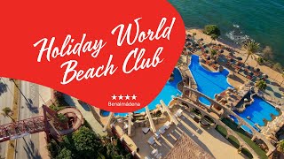 Holiday World Beach Club   Costa del Sol [upl. by Qidas]