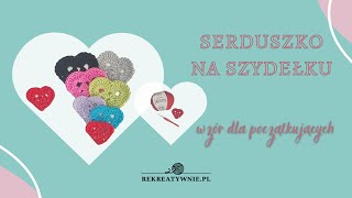 Serduszko na szydełku na walentynki ❤️ Prosty wzór krok po kroku  Rekreatywniepl [upl. by Heshum]