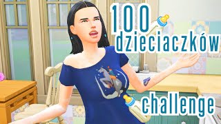 JESTEM ZAŁAMANA  The Sims 4 Wyzwanie 100 Dzieciaczków 🍼 odc 4 [upl. by Ydnab]