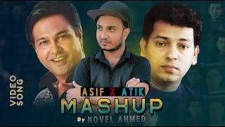 Asif Akbar X Atik Hasan  Bangla Popular Song Mashup  Novel Ahmed  New Bangla Song 2024  O Priya [upl. by Lewiss]