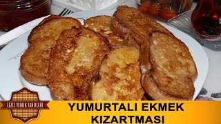 Yumurtalı Ekmek Kızartması  Resimli Yemek Tarifleri [upl. by Yenffit32]