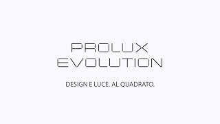 Prolux Evolution Oknoplast 22 di Luce in più [upl. by Ahtilat]