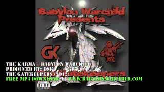 The Karma  Babylon Warchild Produced by DSK [upl. by Xxam]