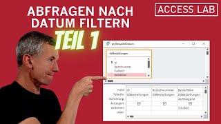 Access Abfragen nach Datum filtern [upl. by Sewole]
