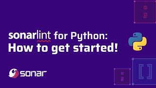 SonarLint for Python How to Get Started [upl. by Bernat376]