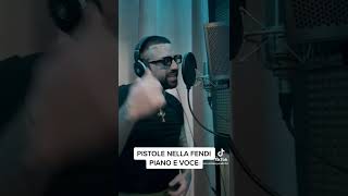 Niko pandetta PISTOLE NELLA FENDI piano e voce❤ [upl. by Aidile]