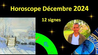 Horoscope Décembre 2024 [upl. by Cherice]