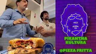 Pikantna Kultura  Pizza Fritta  PIQUANT CULTURE EP16 [upl. by Anjali]