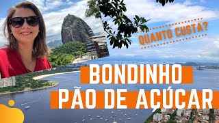 BONDINHO DO PÃO DE AÇÚCAR RJ  Como é e quanto custa [upl. by Robbins]