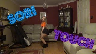 Dance Cover SoRi ftBASICK  TOUCH [upl. by Haldane907]