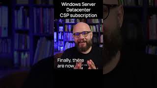 Windows Server Datacenter CSP subscription is finally available [upl. by Tilly873]