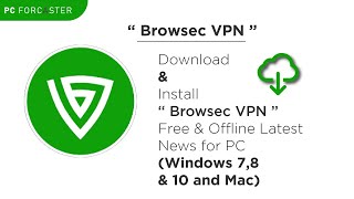 Browsec VPN How To Install Browsec VPN  Free and Unlimited VPN in PC Windows 7810 or MAC [upl. by Ebberta936]