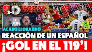 😭Mi REACCIÓN LLORANDO como ESPAÑOL a los GOLES del ESPAÑA 21 ALEMANIA · CUARTOS DE FINAL EUROCOPA [upl. by Nahgaem]