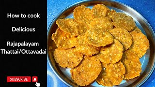 ராஜபாளையம் தட்டைஓட்டவடை  Rajapalayam famous ThattaiOttavadaitamil food cooking recipe vlog [upl. by Notsecnirp905]