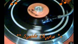 CUMBIA DEL TAMBORCITO  Sonido Chevere [upl. by Dorotea]